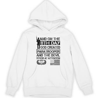 On The 8Th Day God Created Paratrooper Proud Us Airborne Hoodie - Thegiftio UK
