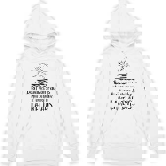 Boat Waves Sun Rays Ain't Nothing Like Lake Days Yacht Unisex Hoodie | Mazezy