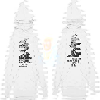 George Washington 250 Years Of Chill Since 1776 Unisex Hoodie | Mazezy