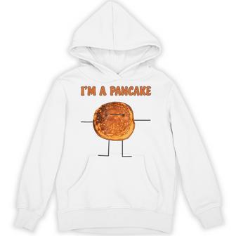 I’M A Pancake Breakfast Meme Food Humor Hoodie | Mazezy