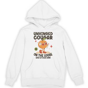 Inappropriate Unhinged Cougar Embarrassing Adult Humor Hoodie - Thegiftio UK