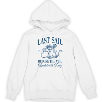 Last Sail Before The Veil 2026 Beach Bachelorette Drinking Hoodie - Thegiftio UK