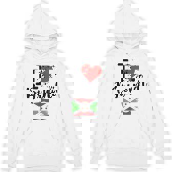 I Love Burundi Heart Flag Burundi Unisex Hoodie | Mazezy