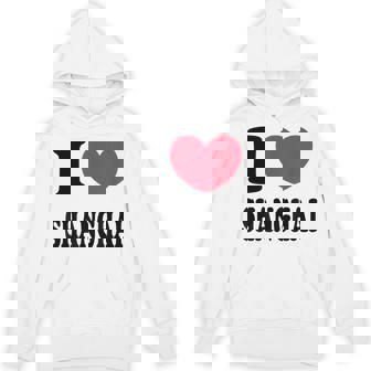 I Lovehanghai アイ・ラブ・シャンハイ パーカー - Kawaiitshirt