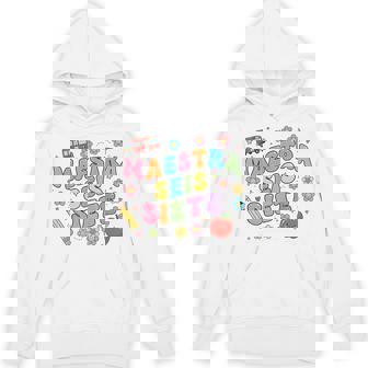 Maestra SEIS Siete 67 Spanish Teacher Bilingual Unisex Hoodie | Mazezy