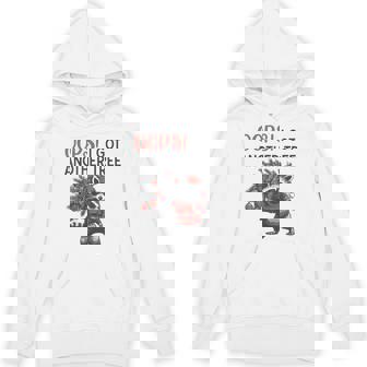 Oops I Got Another Tree Raccoon Christmas Quote Hoodie - Thegiftio