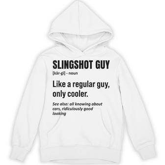 Slingshot Car Drivers Lovers Sling Shot Hoodie - Thegiftio UK