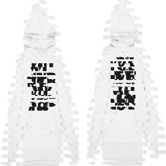 You'll Never Walk Alone 長袖tシャツ パーカー - Kawaiitshirt