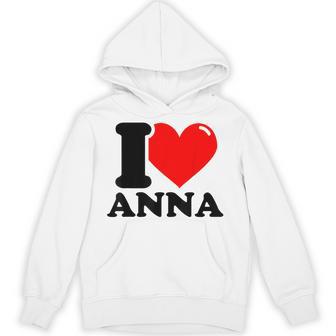アイ・ラブ・アンナ パーカー - Kawaiitshirt