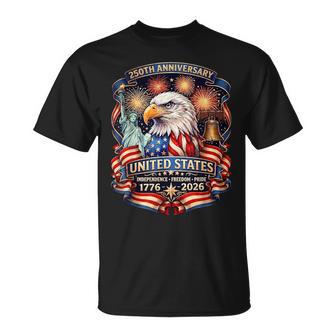 1776-2026 Eagle 250 Years Of Freedom Patriot American T-Shirt - Monsterry