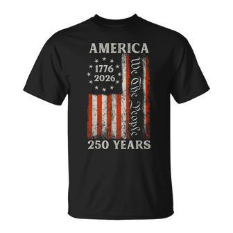 250 Years Of Freedom We The People America T-Shirt - Thegiftio UK
