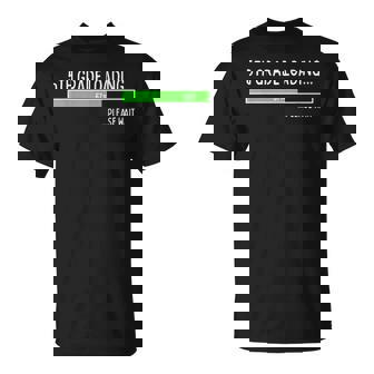 6-7 Meme 5th Grade 67 Loading Please Wait Back To School T-Shirt | Mazezy