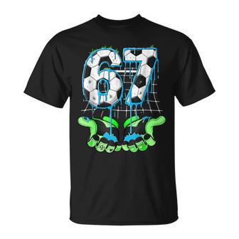 67 Soccer Six Seven Gen Alpha Meme Drip 67 Meme T-Shirt - Thegiftio UK