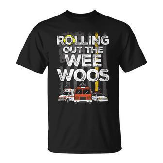 911 Dispatcher Rolling Out The Wee Woos Emergency Dispatch T-Shirt - Thegiftio UK