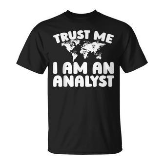 Analista Evaluación Datos Investigación Analista Camiseta unisex - Regaloses