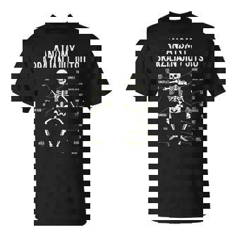 Anatomy Of a Brazilian Jiu Jitsu BJJ Lovers Funny T-Shirt | Mazezy