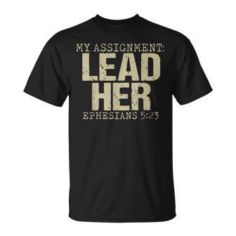 My Assignment Lead Her Ephesians 5 T-Shirt | Seseable FR
