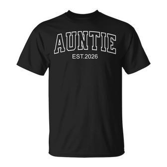 Aunt Est 2026 Expect Baby 2026 Auntie 2026 New Aunt 2026 T-Shirt | Seseable UK