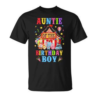 Auntie Of The Birthday For Boy Circus Carnival Theme Party T-Shirt | Seseable UK