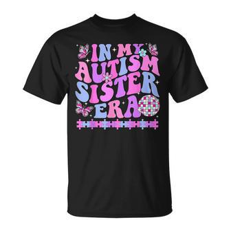 In My Autism Sister Era Retro Disco Family Autism Awareness T-Shirt | Mazezy