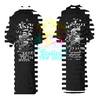 Aw Ship It's A Besties Trip 2026 Vacation Matching Together T-Shirt | Mazezy