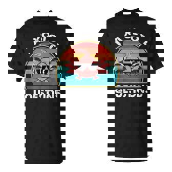 I Axolotl Questions Shirt Cute Axolotl Retro T-Shirt | Mazezy