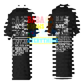 Baba Knows Everything Father Day Grandfather Man Boss T-Shirt | Mazezy