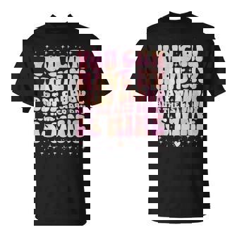 You Can Have My Baby Daddy But The Step Daddy Is Mine T-Shirt | Mazezy