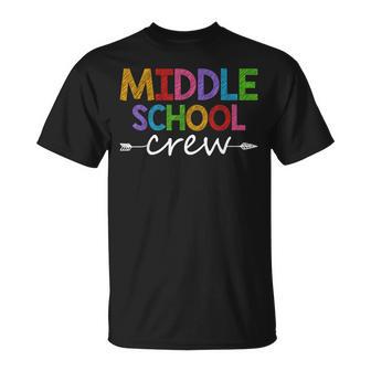 Back To School Student Teacher Team Middle School Crew T-Shirt - Thegiftio