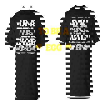 Bad Day To Be A Deviled Egg Thanksgiving Food Pun T-Shirt | Mazezy