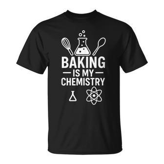 Baking Is My Chemistry Kitchen Science Humor Tank Top T-Shirt | Mazezy