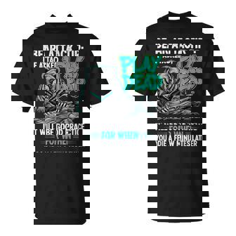 Bear Attack Tip Play Dead Dark Humor Sarcastic Quote T-Shirt | Mazezy