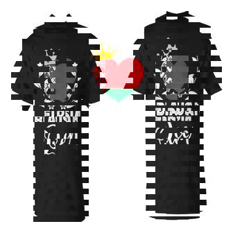 Belarusian Queen Belarus Flag Proud Belarusian Woman T-Shirt | Mazezy