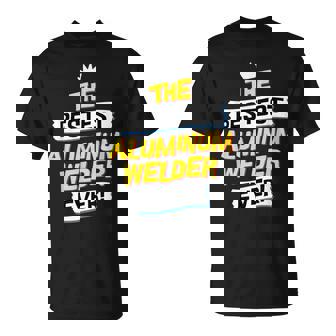 Best Aluminum Welder Welding Job Occupation T-Shirt | Mazezy