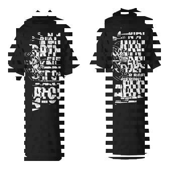 Bin Am Darten Keine Tipps Bier Bringen Abflug Lustiges Darts T-Shirt - Seseable