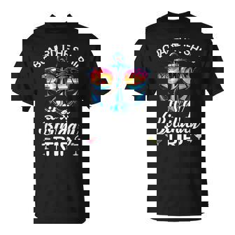 Board The Ship Its A Birthday Trip Cruise Birthday Cruising T-Shirt - Monsterry