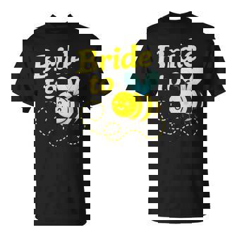 Bride To Bee Wedding Engagement T-Shirt | Mazezy