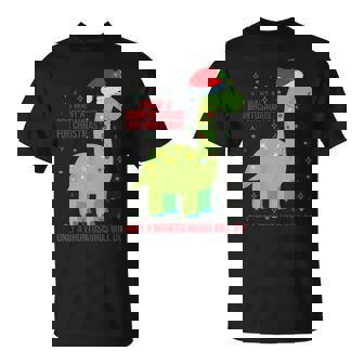 Brontosaurus For Christmas Only A Brontosaurus Will Do T-Shirt | Mazezy