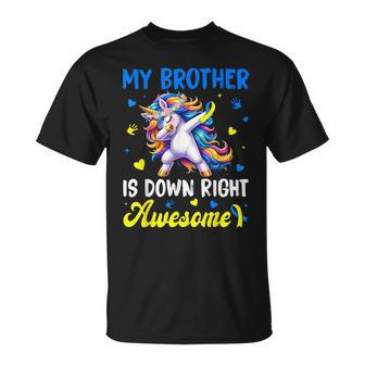 My Brother Is Down Right Awesome Down Syndrome Boy Girl T-Shirt | Seseable CA