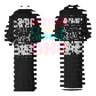 Brother Of The Sweet One First Birthday Matching Family T-Shirt - Monsterry