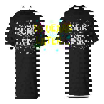 Bruh Eighn 18 Years Later 18Th Birthday Party Meme T-Shirt - Thegiftio