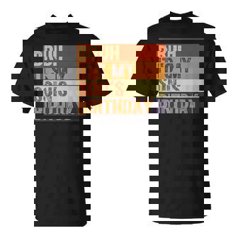 Bruh It's My Son's Birthday Vintage Birthday Son T-Shirt - Thegiftio