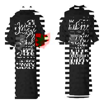 Buckeye Girl Could Be Quieter Ohio Cute State Quote T-Shirt | Mazezy