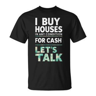 I Buy Houses Real Estate Agent Investor Flipping Flipper T-Shirt - Thegiftio UK