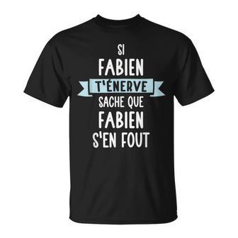 Cadeau Homme Humour Prénom Personnalisé Fabien T-Shirt - Cadeauxyz
