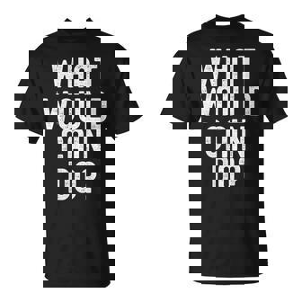 What Would Cain Do Sarcastic Personalized Name T-Shirt - Monsterry