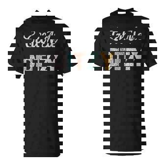 Call Me Ditzy Quilter Fabric Textile Lover's T-Shirt | Mazezy