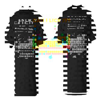 Can I Lick It 周期表 面白い 科学 先生 学生 Tシャツ - Kawaiitshirt