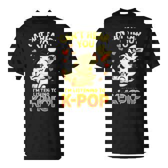 Can't Hear You Kpop Rabbit Music Fan T-Shirt | Mazezy