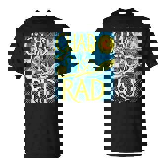 Chad Is Rad Shirt Chad Country Clothing Apparel Chad T-Shirt | Mazezy